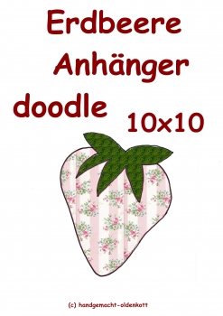 Stickdatei Erdbeere Anhaenger doodle 10x10