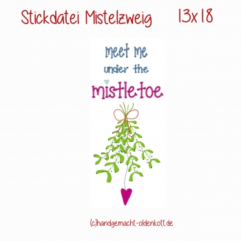 Stickdatei Mistelzweig 13x18