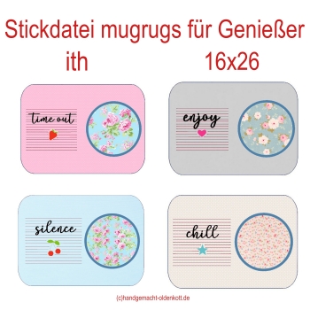 Stickdatei mugrugs für Genießer ith 16x26
