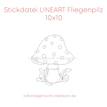 LINEART Stickdatei Fliegenpilz 10x10