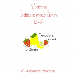 Stickdatei Erdbeere meets Zitrone 13x18
