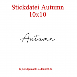 Stickdatei Autumn 10x10